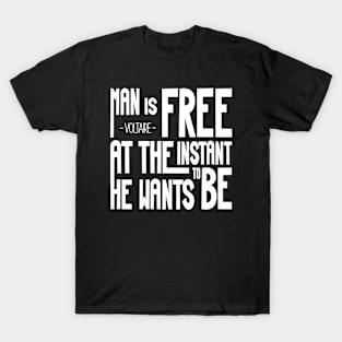 Voltaire quote T-Shirt